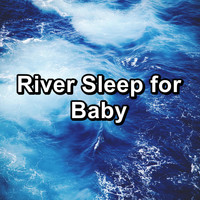 The Ocean Waves Sounds - River Sleep for Baby