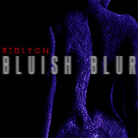 redLYON - Bluish Blur