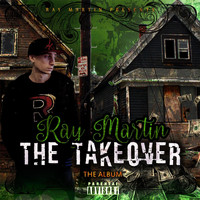 Ray Martin - The Takeover (Explicit)