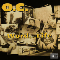 O.c. - Word...Life (Explicit)