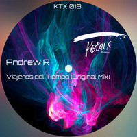 Andrew R - Viajeros del tiempo (Original Mix)