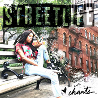 Chants - Streetlife