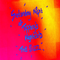 The Buzz - Saturday Night at Tiffany's Nightclub