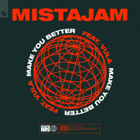 MistaJam feat. Vula - Make You Better