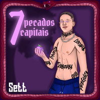 Sett - 7 Pecados Capitais (Explicit)