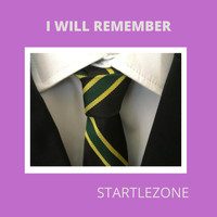 Startlezone - I Will Remember