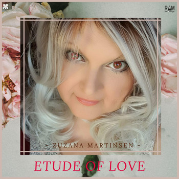 Zuzana Martinsen - Etude of Love