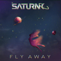 Saturno - Fly Away