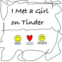Jake Matthew Rivers - I Met a Girl on Tinder