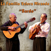 La Familia Valera Miranda - Bardo