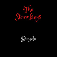 The Steamkings - Bicycle
