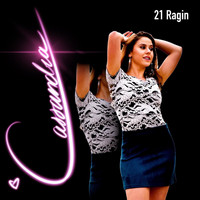 Cassandra - 21 Ragin (Explicit)