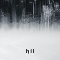 HILL - The Passing of All Understanding