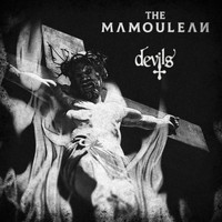 The Mamoulean - Devils (Explicit)