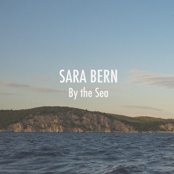 Sara Bern - By the Sea