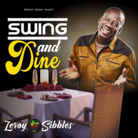 Leroy Sibbles - Swing and Dine