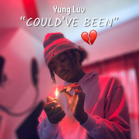 Yung Luv - Could’ve Been
