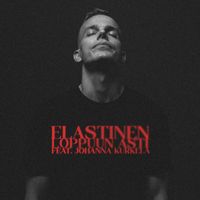 Elastinen - Loppuun Asti (feat. Johanna Kurkela)