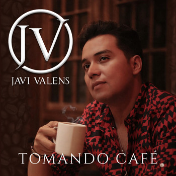 Javi Valens - Tomando Café