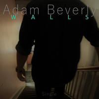 Adam Beverly - Walls