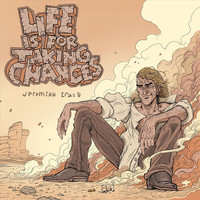 Jeremiah Craig - Life Is for Taking Chances