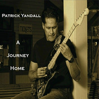 Patrick Yandall - A Journey Home