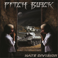 Pitch Black - Hate Division (Explicit)