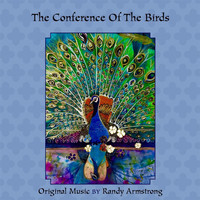 Randy Armstrong - The Conference of the Birds
