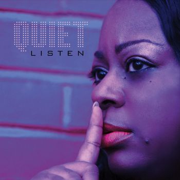 Quiet - Listen