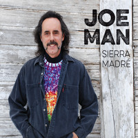 Joe Man - Sierra Madre