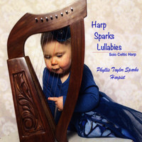 Phyllis Taylor Sparks - Harp Sparks Lullabies