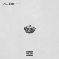 Jaykae - Chop (Henry the 8th) (Explicit)