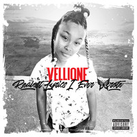 Vellione - Realest Lyric's I Ever Wrote, Vol. 1 (Explicit)