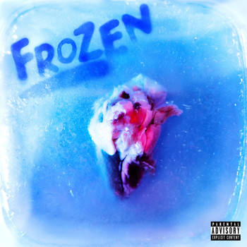 Tony Dean - Frozen (Explicit)