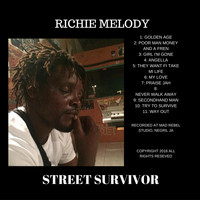 Richie Melody - Street Survivior