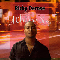 Ricky Derose - The Walk (A Christmas Story)