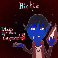 Richie - Make Your Own Legends