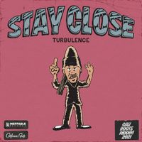 Turbulence - Stay Close