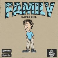 Surfer Girl, Collie Buddz - Family