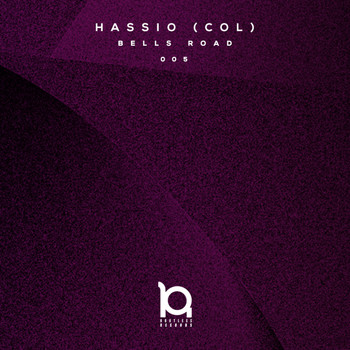 Hassio (COL) - Bells Road (Explicit)