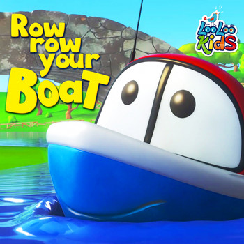 LooLoo Kids - Row Row Row Your Boat