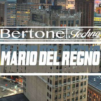 Mario Del Regno - Bertone EP