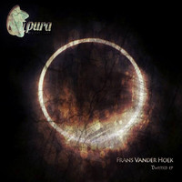 Frans Vander Hoek - Twisted EP