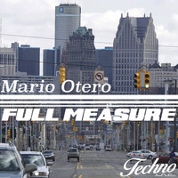 Mario Otero - Full Measure EP