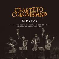Cuarteto Colombiano - Sideral