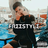 Toque - Freestyle (Explicit)
