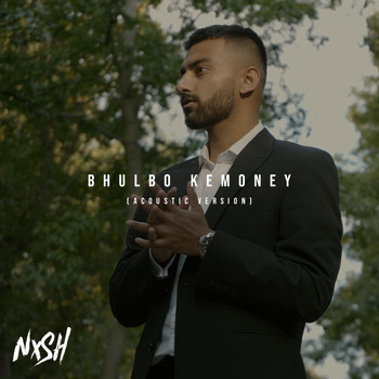 Nish - Bhulbo Kemoney (Acoustic Version)