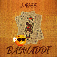A Pass - Baswadde