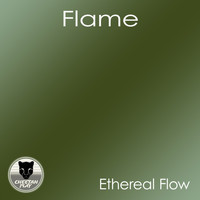 Flame - Ethereal Flow