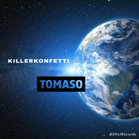 Tomaso - Killerkonfetti